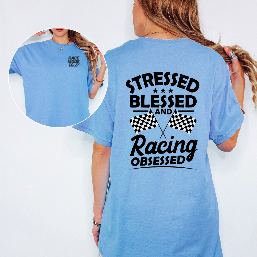 Stressed Blessed And Racing Obsessed tshirt - Double-Sided - Checkered Flags - Unisex Gildan S-3XL