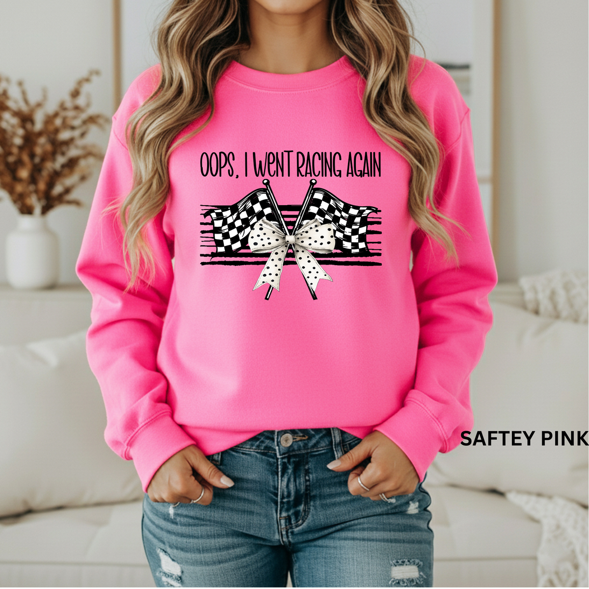 Oops I Went Racing Again Sweatshirt - Unisex Gildan S-3XL