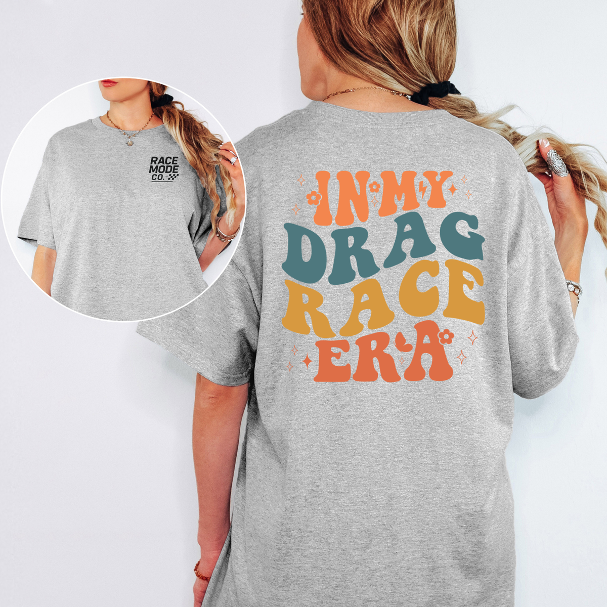 In My Drag Race Era Double-Sided T-Shirt - Gildan S-3XL