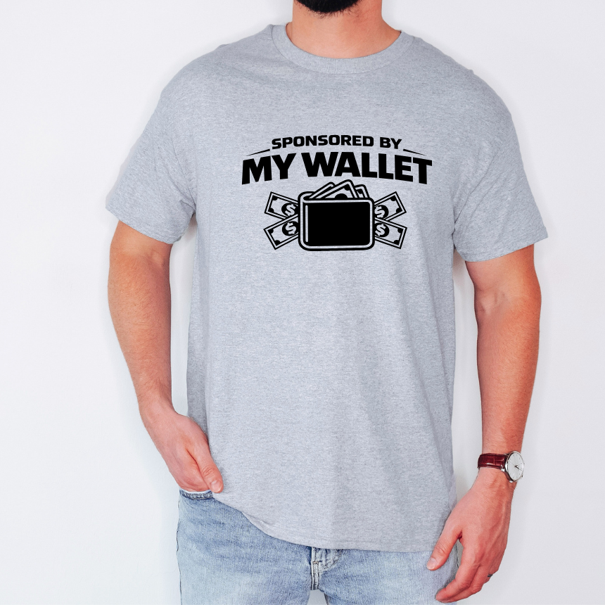 Sponsored By My Wallet Racing T-Shirt - Gildan S-3XL