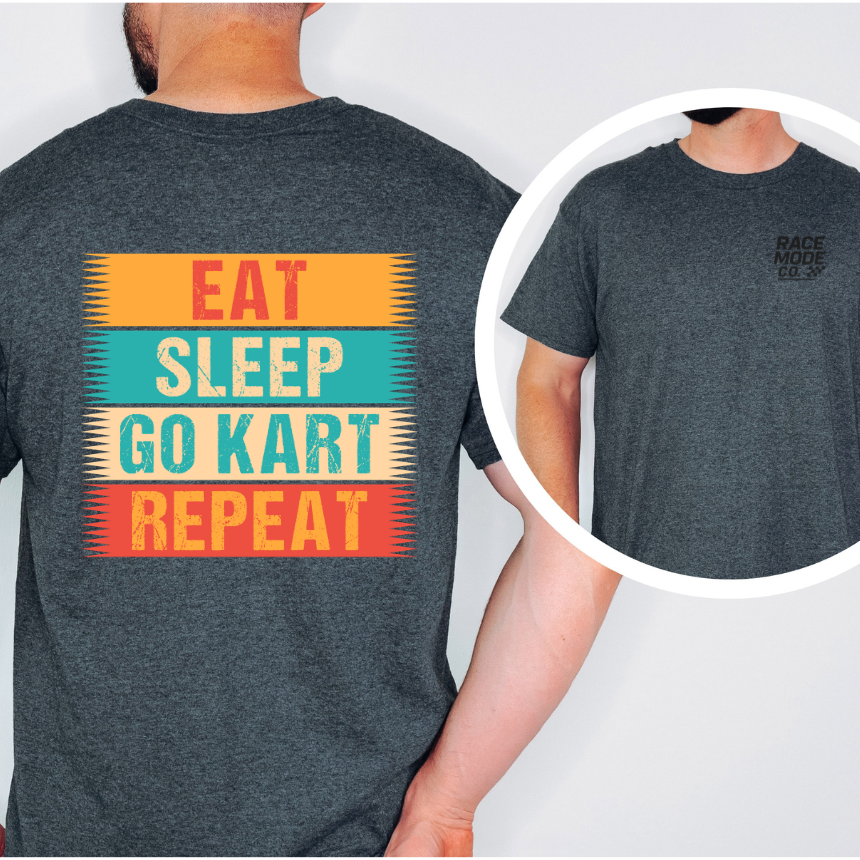 Eat Sleep Go Kart Repeat Tee | S-5XL