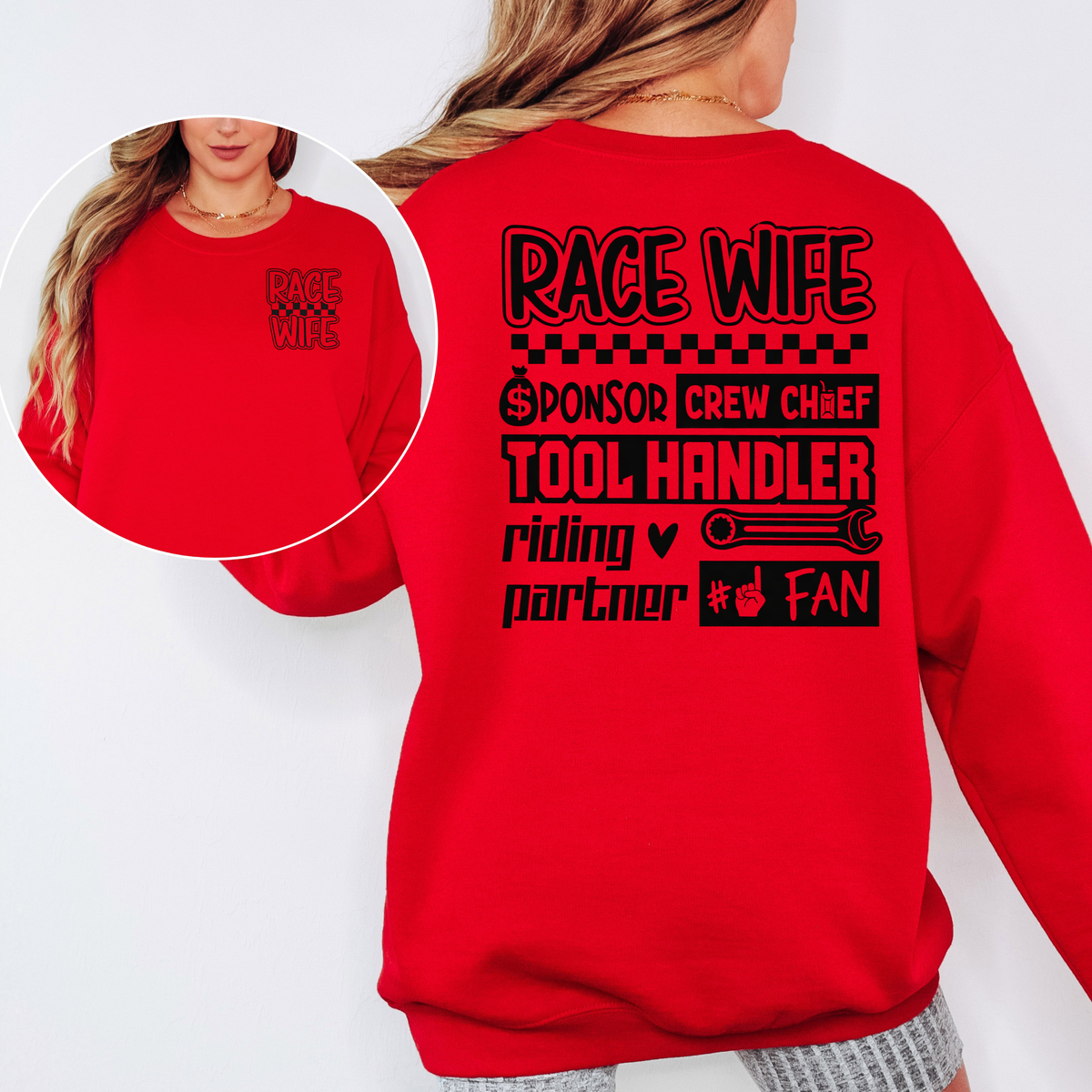 RACE WIFE #1 FAN SWEATSHIRT