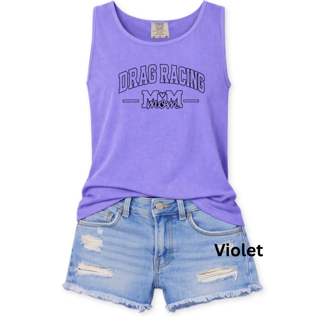 Drag Racing Mom Tank Top - Comfort Colors Unisex S-3XL