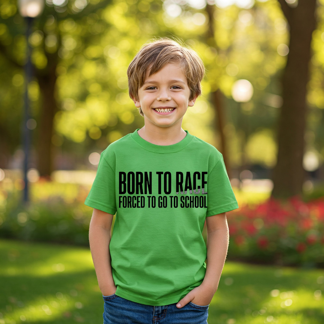 Born To Race Forced To Go To School Youth T-Shirt - Gildan Youth YXS-YXL