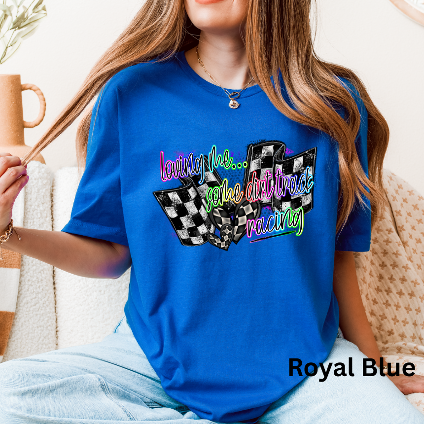 Loving Life Your Dirt Track Racing T-Shirt -Checkered Flags - Neon - Unisex Gildan S-3XL