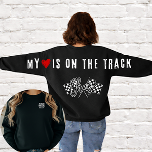 BIG LETTER SWEATSHIRT - MY HEART IS ON THE TRACK - CUSTOM NAMES