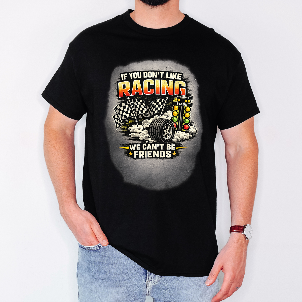 If You Don’t Like Racing We Can’t Be Friends Shirt – Unisex Gildan S-5XL