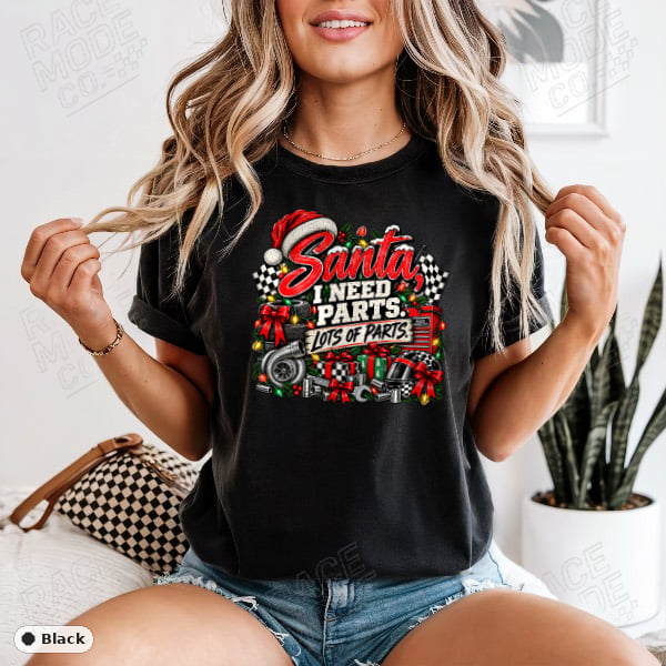 Santa, I Need Parts — Comfort Colors 1717
