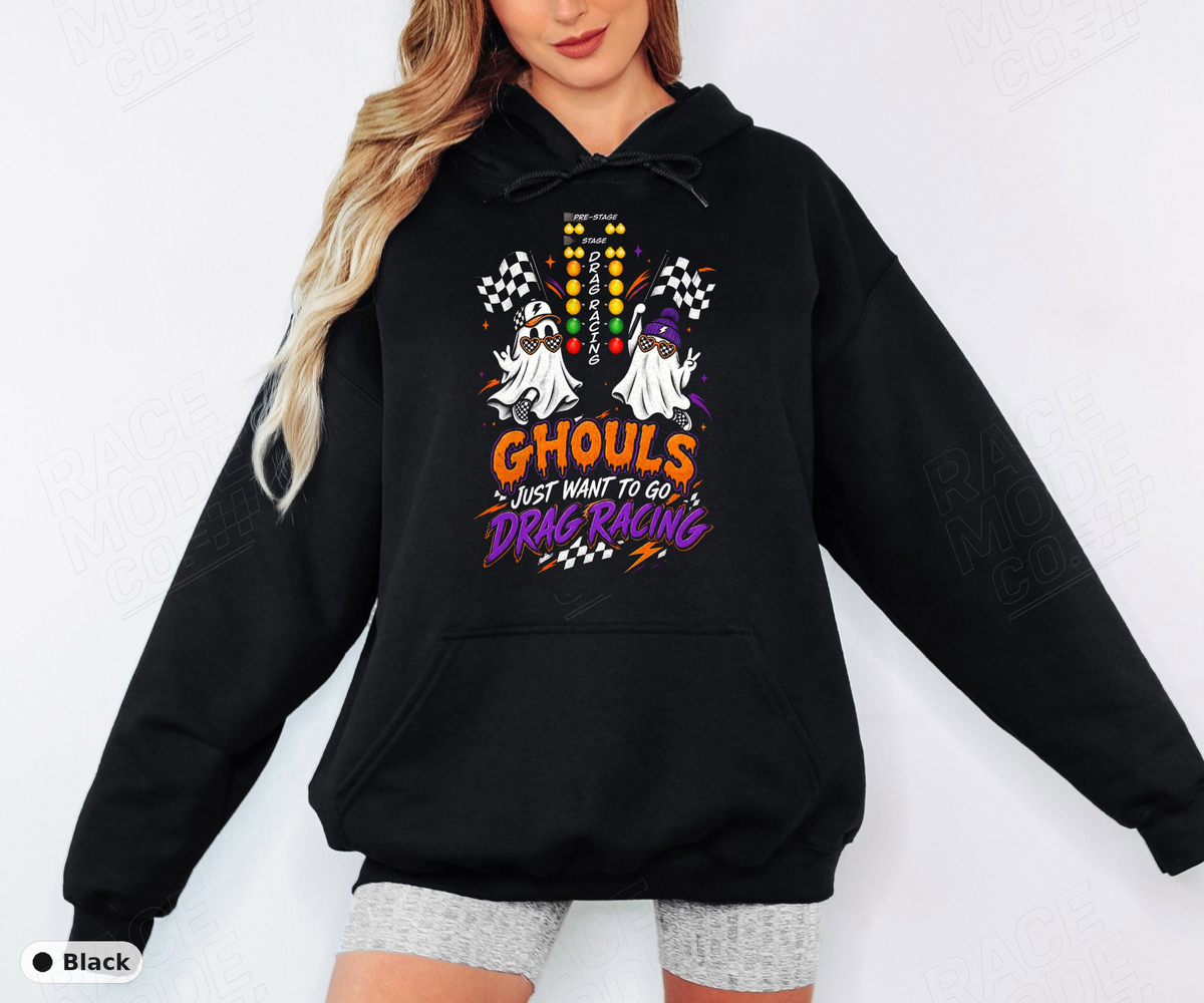 Ghouls Just Want To Go Drag Racing — Gildan 18500 Hoodie